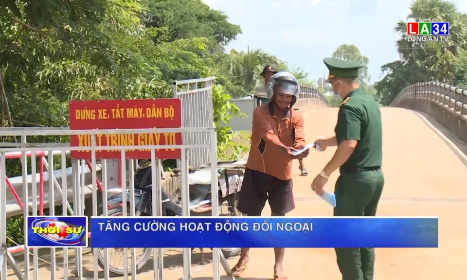 Tăng cường hoạt động đối ngoại giữa Long An và 2 tỉnh của Campuchia
