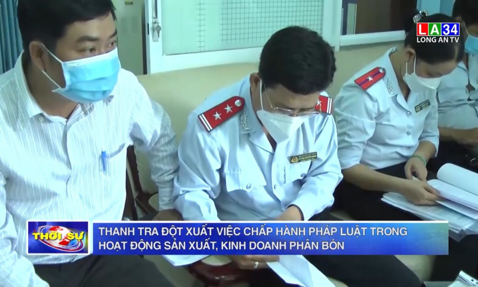 Thanh tra đột xuất việc chấp hành pháp luật trong hoạt động sản xuất, kinh doanh phân bón