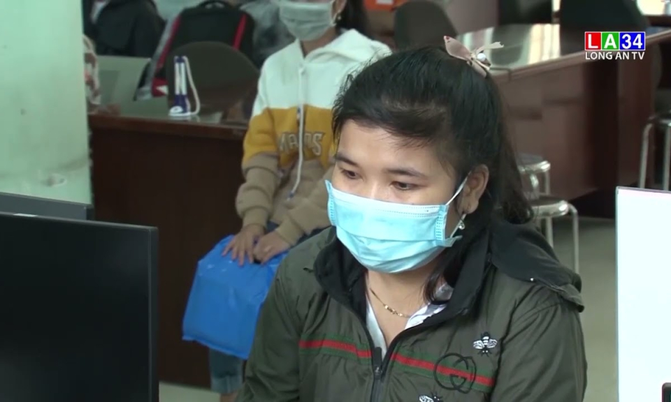 Long An xét duyệt hơn 13.700 hồ sơ hưởng bảo hiểm thất nghiệp