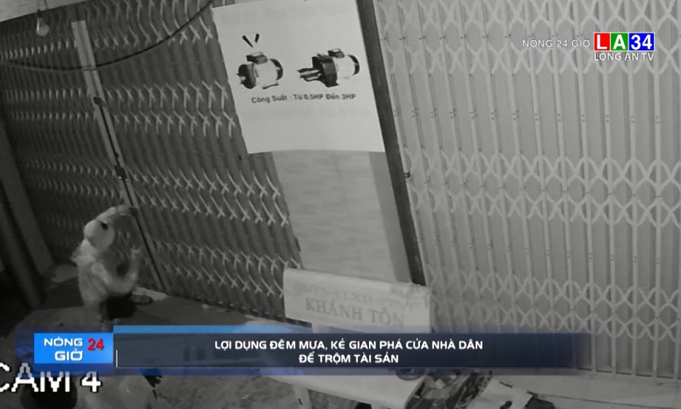 Lợi dụng đêm mưa, kẻ gian phá cửa nhà dân để trộm tài sản