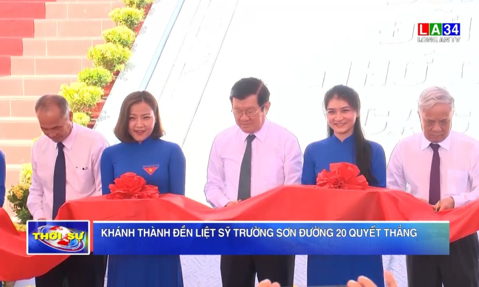 Khánh thành Đền tưởng niệm liệt sĩ Trường Sơn - Đường 20 Quyết Thắng