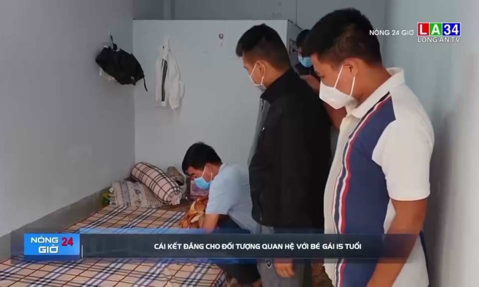 Cái kết đắng cho đối tượng quan hệ với bé gái 15 tuổi