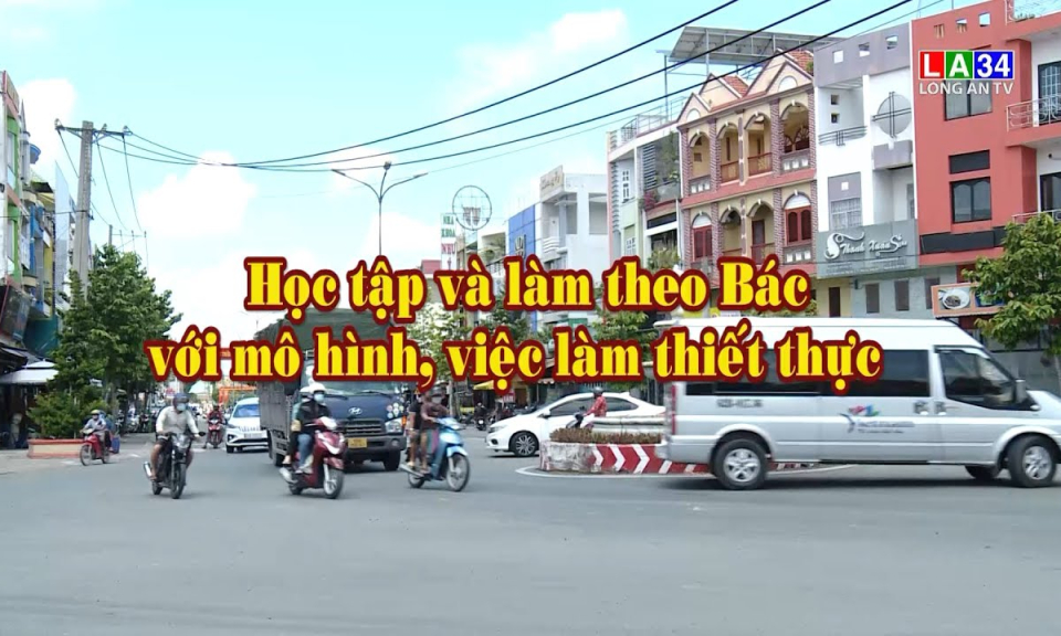 Bảo vệ nền tảng tư tưởng của Đảng: Học tập và làm theo Bác với mô hình, việc làm thiết thực