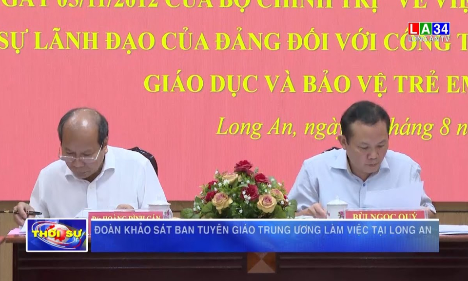 Đoàn khảo sát Ban Tuyên giáo Trung ương làm việc tại Long An 