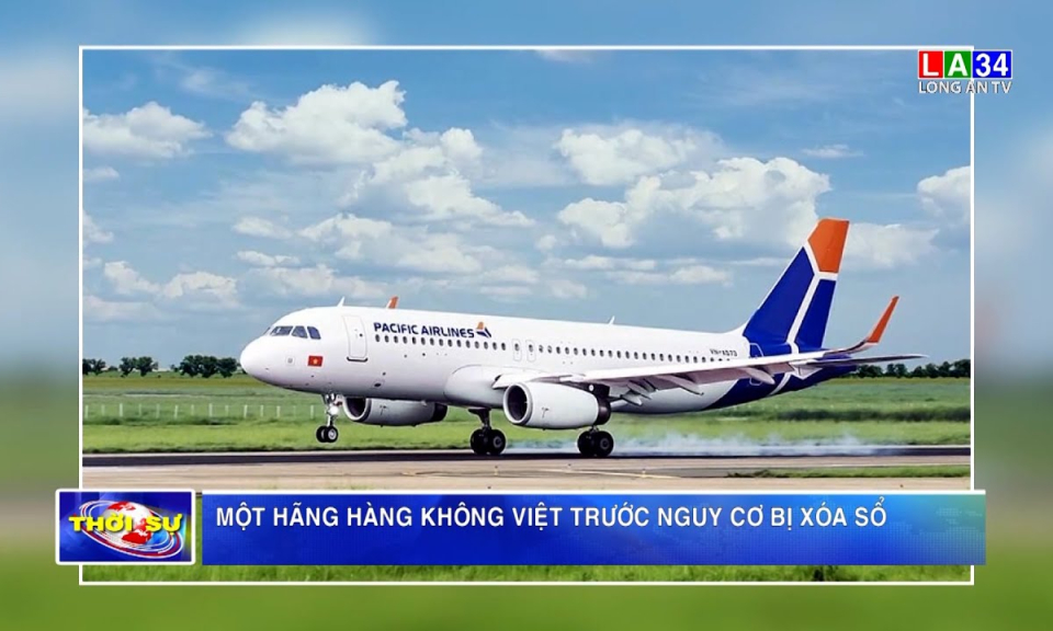 Một hãng hàng không Việt trước nguy cơ bị xóa sổ