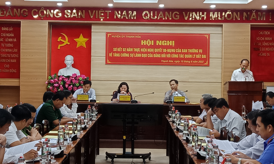 Thạnh Hóa sơ kết 02 năm thực hiện nghị quyết Huyện ủy về công tác quản lý đất đai