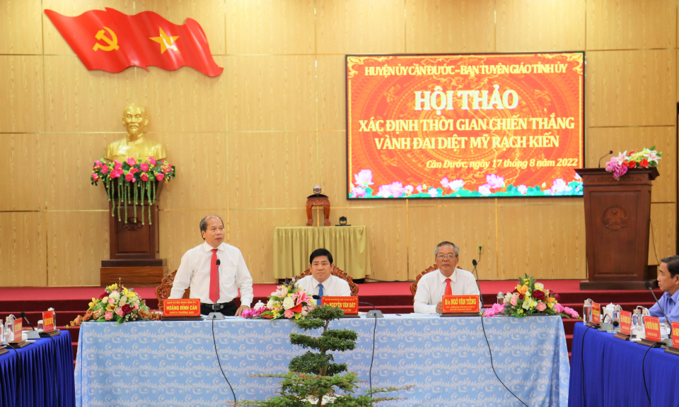 Huyện ủy Cần Đước tổ chức hội thảo xác định thời gian chiến thắng Vành đai diệt Mỹ ở Rạch Kiến 