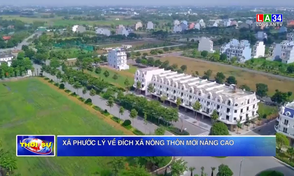 Xã Phước Lý về đích xã nông thôn mới nâng cao