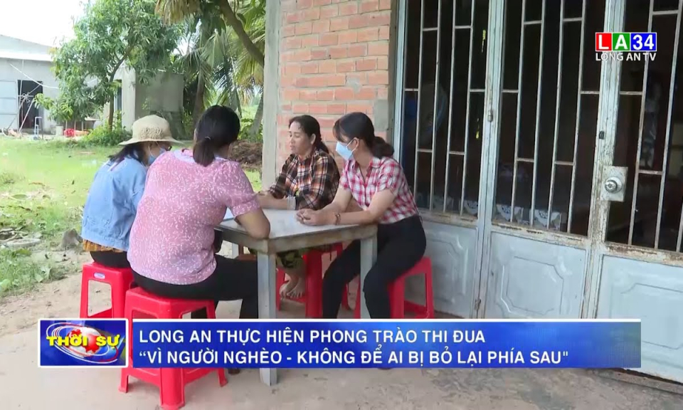 Long An thực hiện phong trào thi đua “Vì người nghèo - Không để ai bị bỏ lại phía sau"