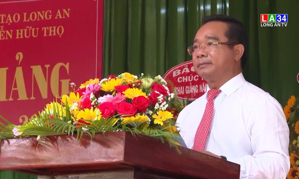 Lãnh đạo tỉnh Long An chung vui Lễ khai giảng năm học mới 2022 -2023
