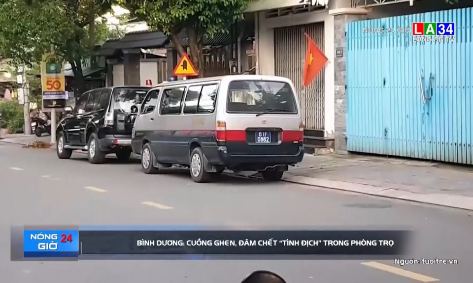 Bình Dương: Cuồng ghen, đâm chết tình địch trong phòng trọ