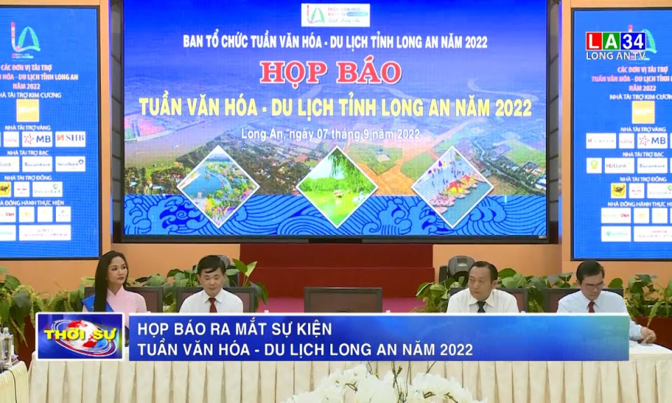 Họp báo ra mắt sự kiện Tuần Văn hóa - Du lịch Long An năm 2022