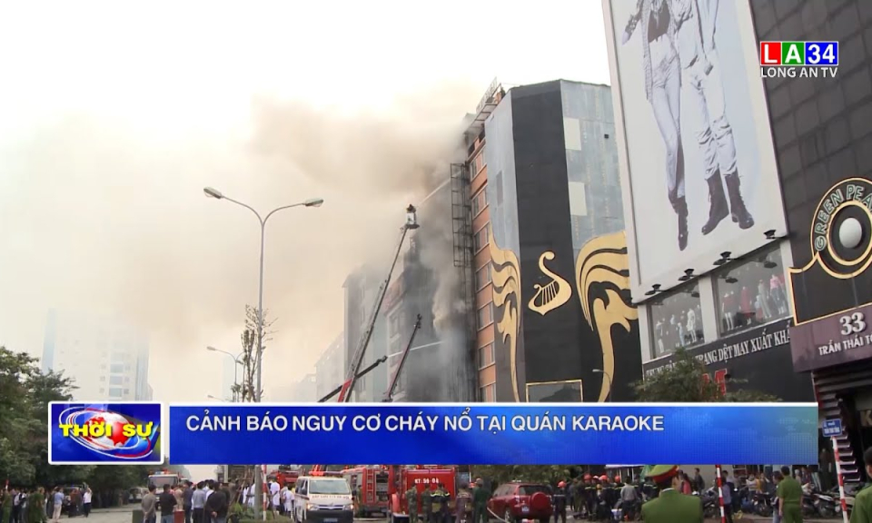 Cảnh báo nguy cơ cháy nổ tại quán karaoke
