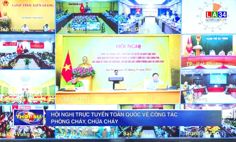 Hội nghị trực tuyến toàn quốc về công tác phòng cháy, chữa cháy