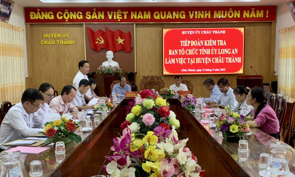 Ban Tổ chức Tỉnh ủy làm việc tại huyện Châu Thành