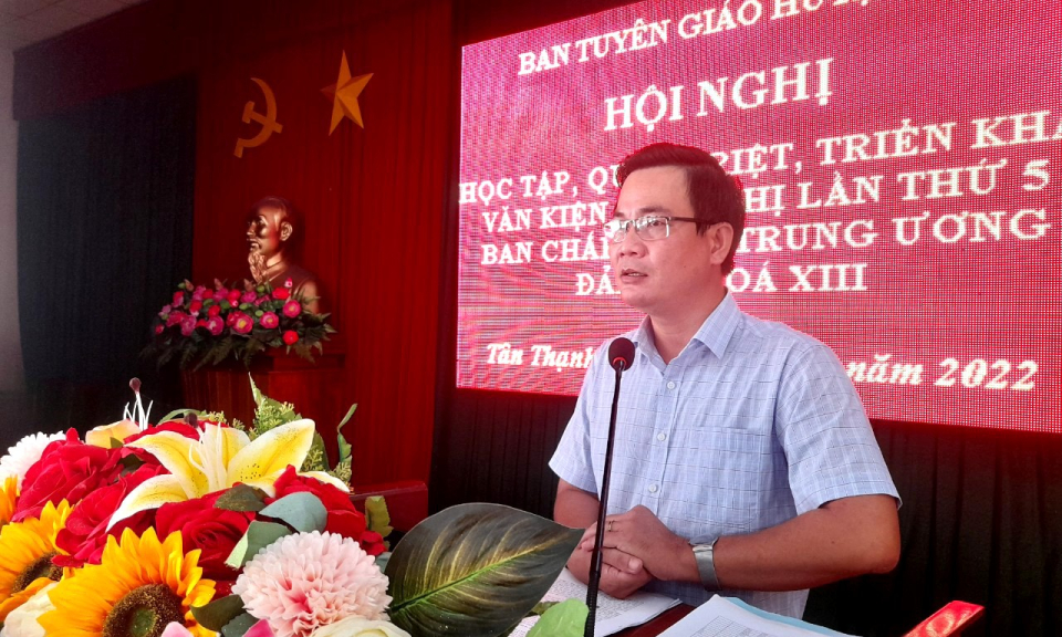 Tân Thạnh triển khai Nghị quyết Trung ương 5, khóa XIII