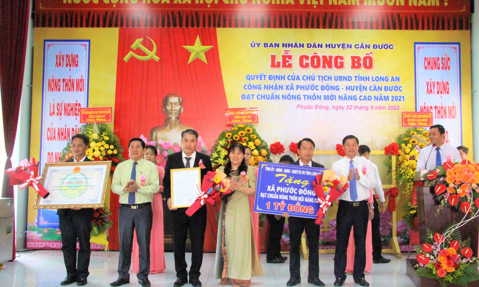 Xã Phước Đông huyện Cần Đước đón nhận quyết định xã đạt chuẩn nông thôn mới nâng cao