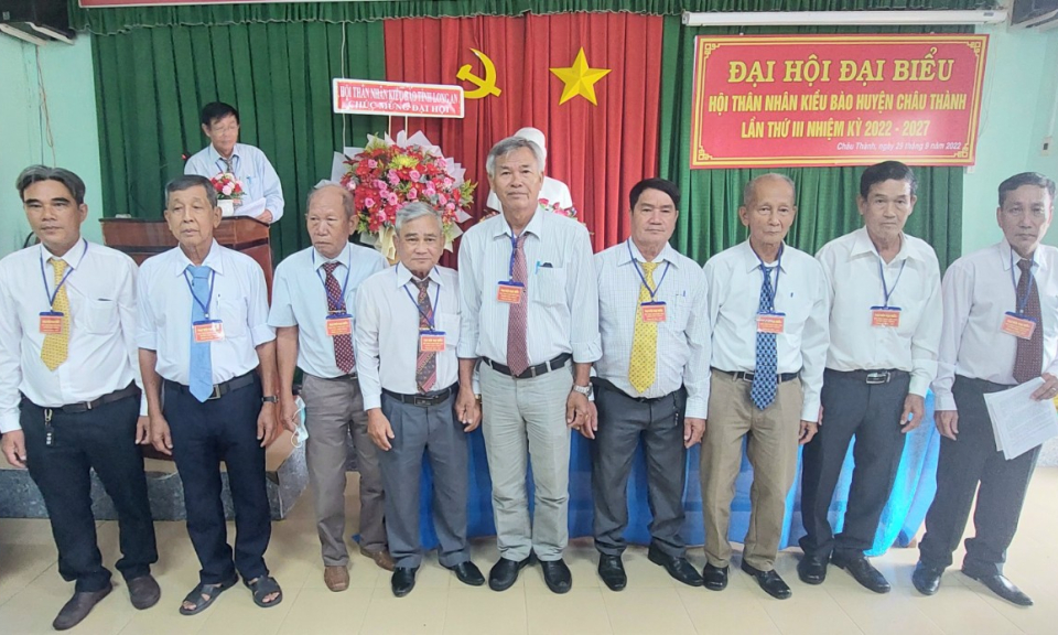 Huyện Châu Thành: Đại hội đại biểu Hội thân nhân kiều bào lần thứ 3, nhiệm kỳ 2022- 2027