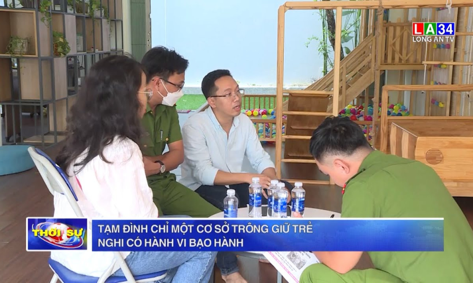 Tạm đình chỉ một cơ sở trông giữ trẻ nghi có hành vi bạo hành