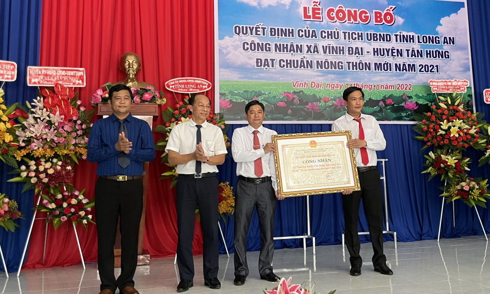 Tân Hưng công bố Quyết định công nhận xã Vĩnh Đại đạt chuẩn xã nông thôn mới