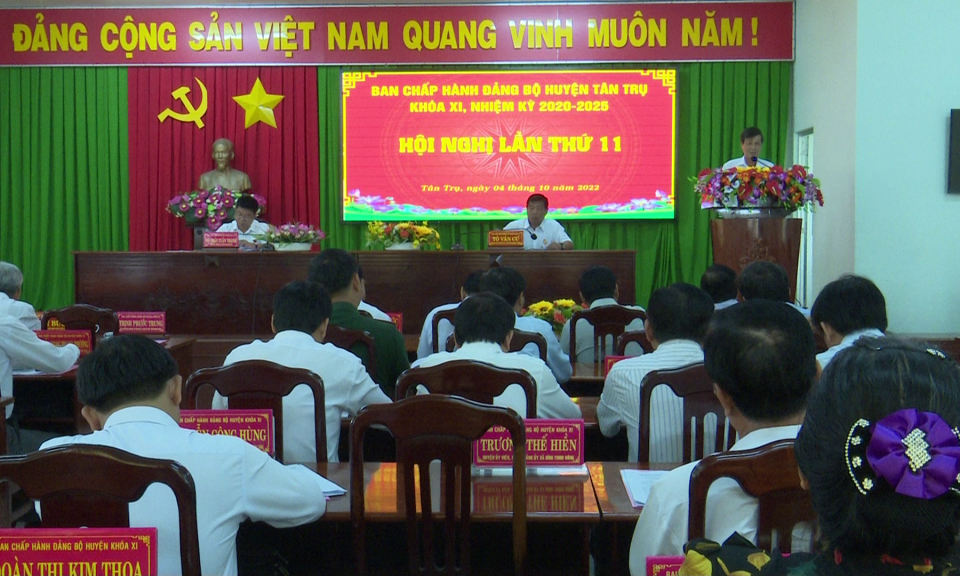 Huyện ủy Tân Trụ tổ chức hội nghị lần thứ 11