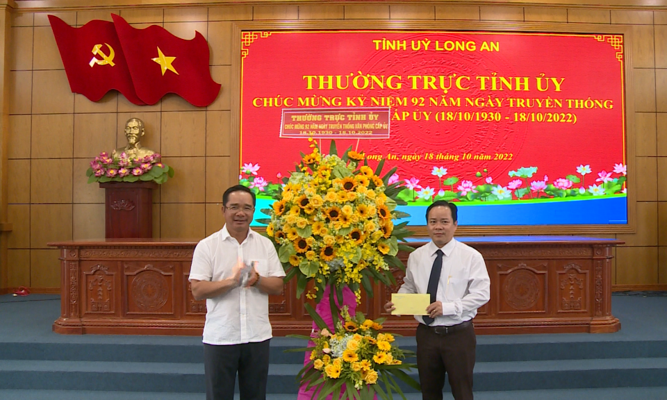 Bí thư Tỉnh ủy - Nguyễn Văn Được chúc mừng kỷ niệm 92 năm Ngày truyền thống Văn phòng cấp ủy