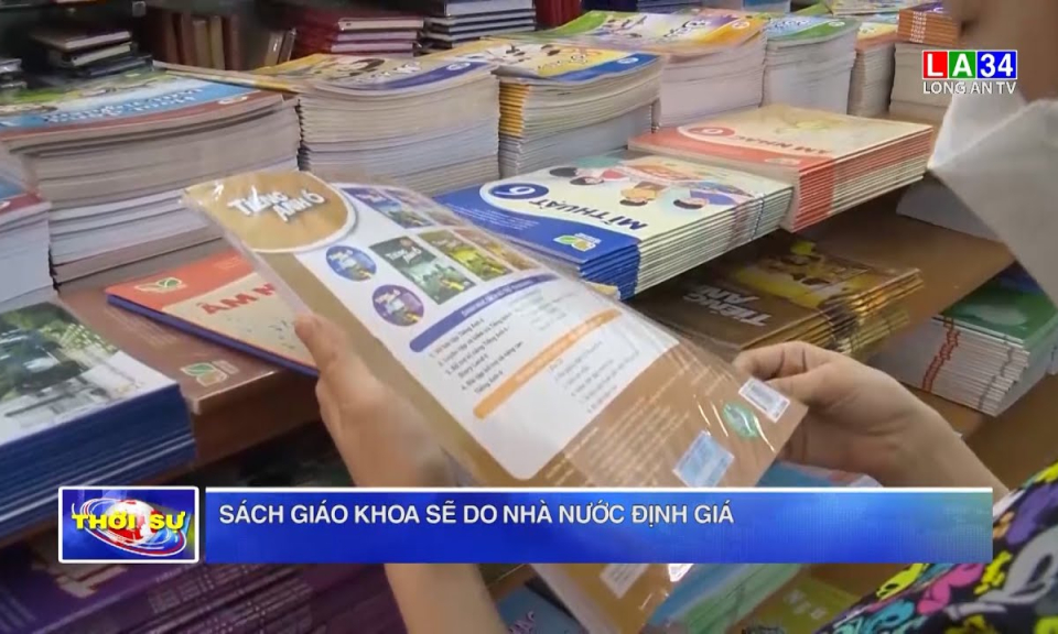 Sách giáo khoa sẽ do Nhà nước định giá