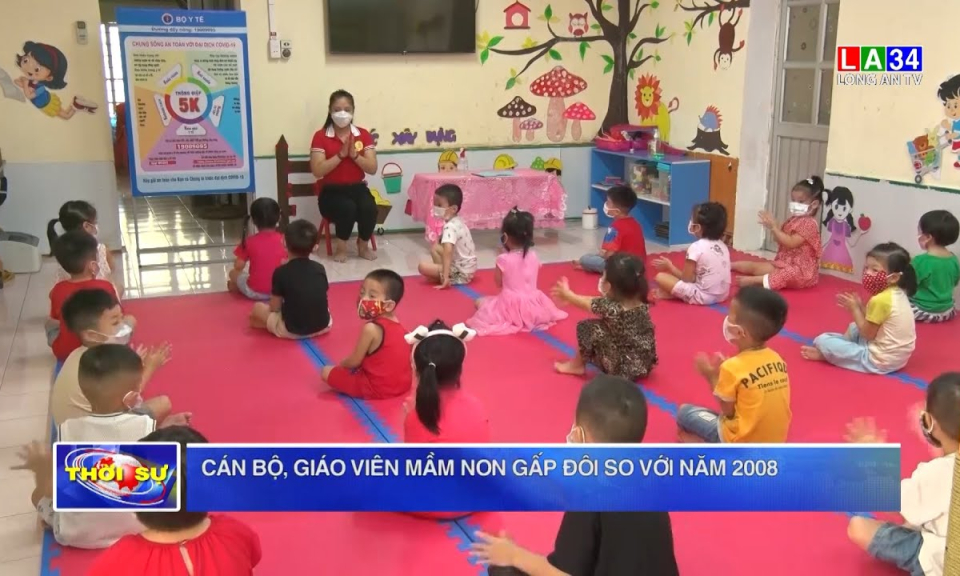 Cán bộ, giáo viên mầm non gấp đôi so với năm 2008