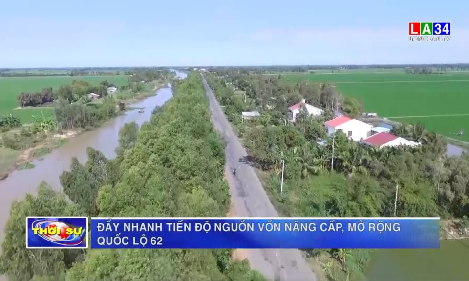 Đẩy nhanh tiến độ nguồn vốn nâng cấp, mở rộng Quốc lộ 62