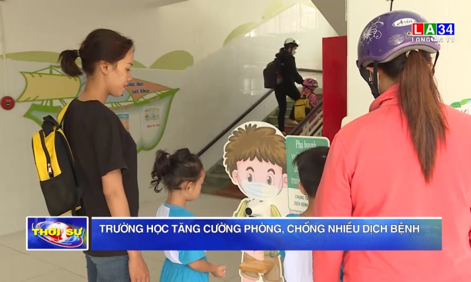 Trường học tăng cường phòng, chống nhiều dịch bệnh