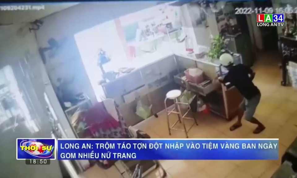 Long An trộm táo tợn đột nhập vào tiệm vàng ban ngày gom nhiều nữ trang