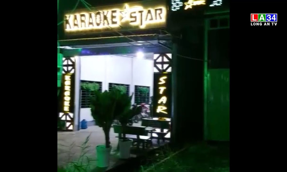 Công an tỉnh Long An tiến hành kiểm tra quán karaoke Star