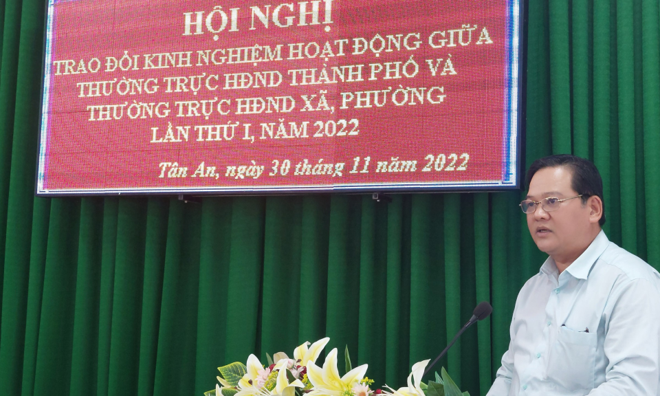 HĐND thành phố Tân An tổ chức hội nghị trao đổi kinh nghiệm các xã, phường.