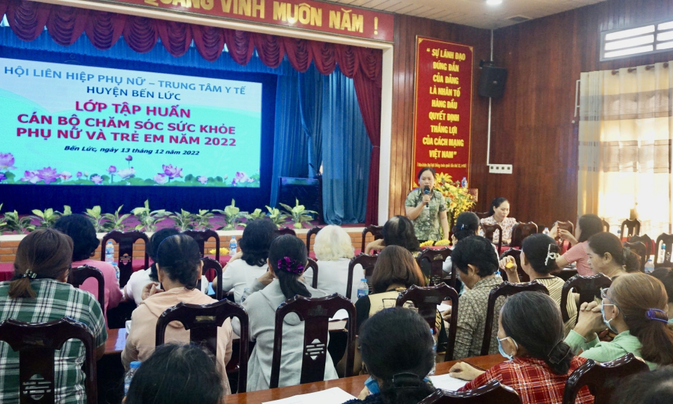 Bến Lức tập huấn công tác chăm sóc phụ nữ và trẻ em
