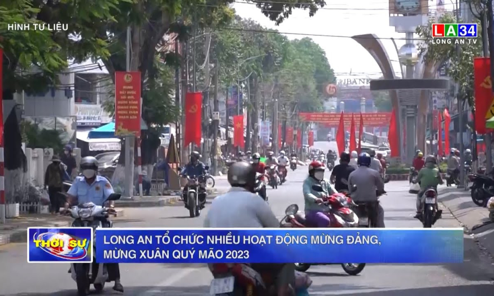 Long An tổ chức nhiều hoạt động mừng Đảng, mừng Xuân Quý Mão 2023