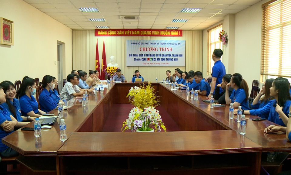 Đài PT&TH Long An: Đối thoại giữa Bí thư Đảng ủy với Đoàn viên, thanh niên