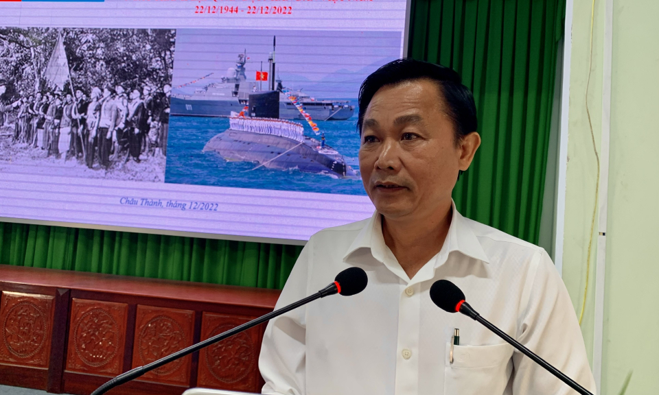 Châu Thành gặp mặt kỷ niệm 78 năm Ngày thành lập Quân đội Nhân dân Việt Nam