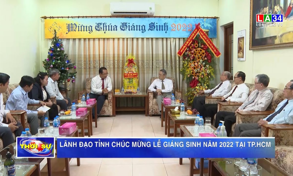 Lãnh đạo tỉnh chúc mừng Lễ giáng sinh năm 2022 tại TP.HCM