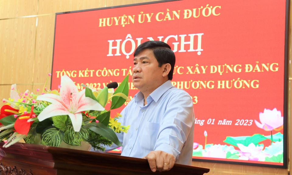 Huyện ủy Cần Đước tổng kết công tác tổ chức xây dựng Đảng năm 2022