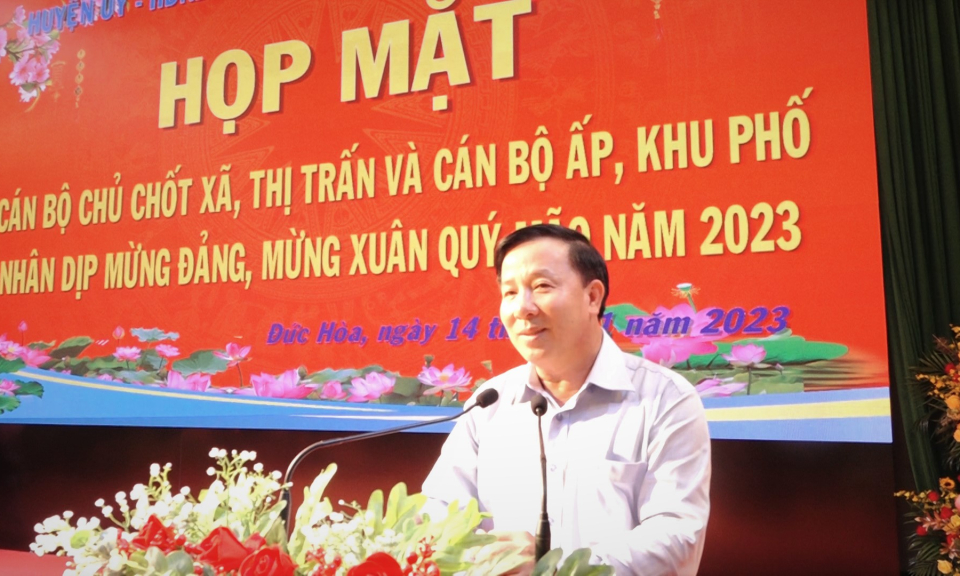 Đức Hòa họp mặt cán bộ chủ chốt xã, thị trấn và cán bộ ấp - khu phố xuân Quý Mão năm 2023
