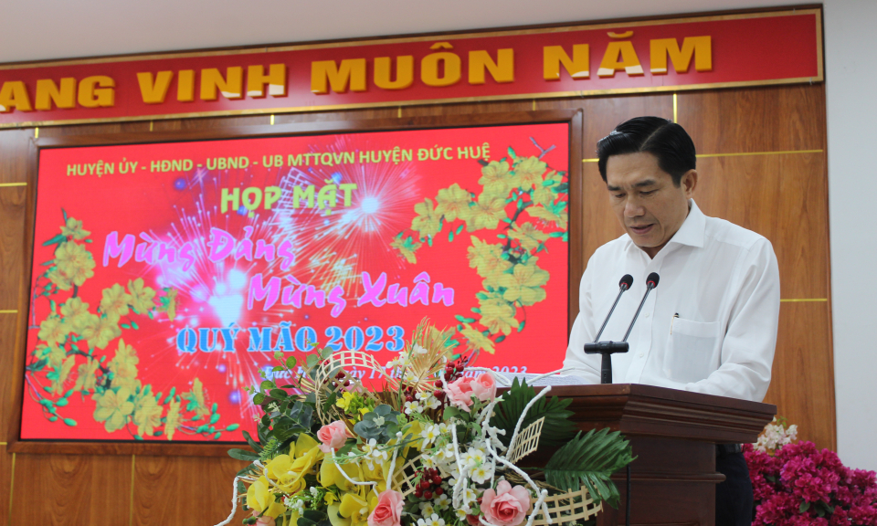 Đức Huệ họp mặt mừng Đảng, mừng Xuân Quý Mão năm 2023.