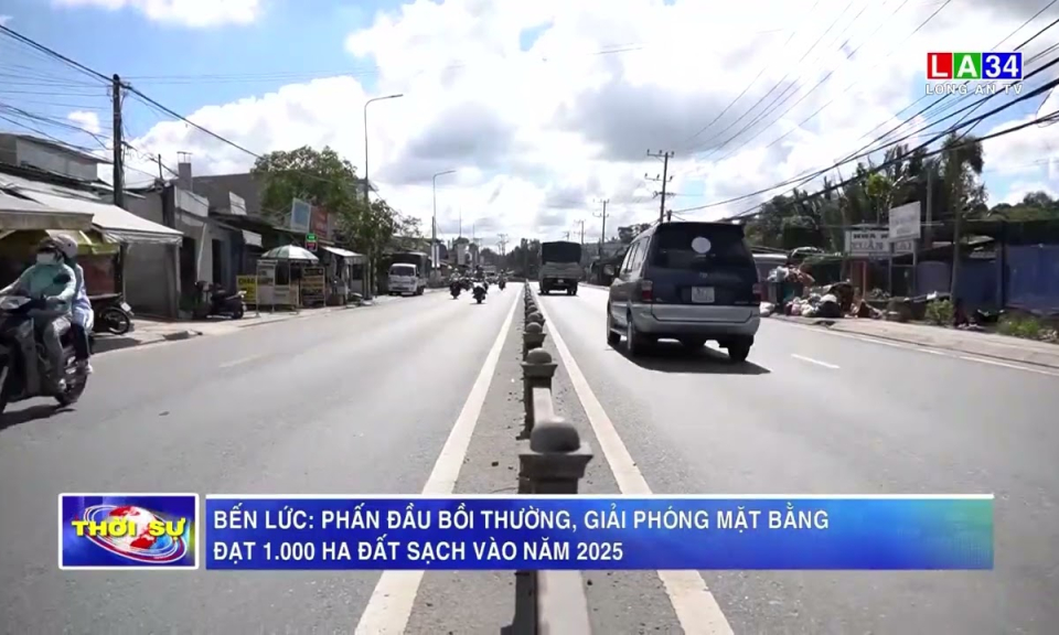 Bến Lức phấn đầu bồi thường, giải phóng mặt bằng đạt 1.000 ha đất sạch vào năm 2025