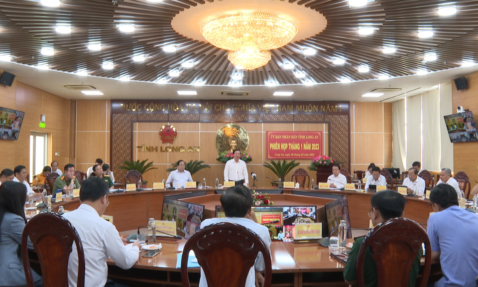 UBND tỉnh Long An họp phiên thường kỳ tháng 1/2023