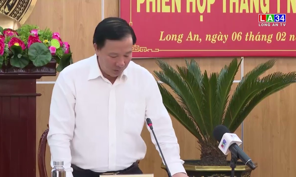 UBND tỉnh Long An họp phiên thường kỳ tháng 1/2023