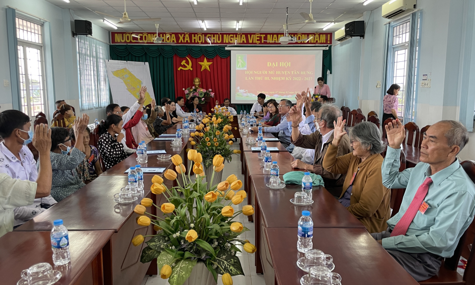 Hội Người mù huyện Tân Hưng Đại hội  nhiệm kỳ 2022 - 2027