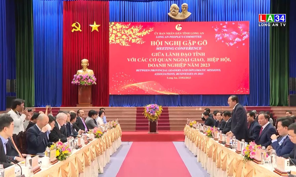 Lãnh đạo tỉnh Long An gặp gỡ các cơ quan ngoại giao hiệp hội, doanh nghiệp