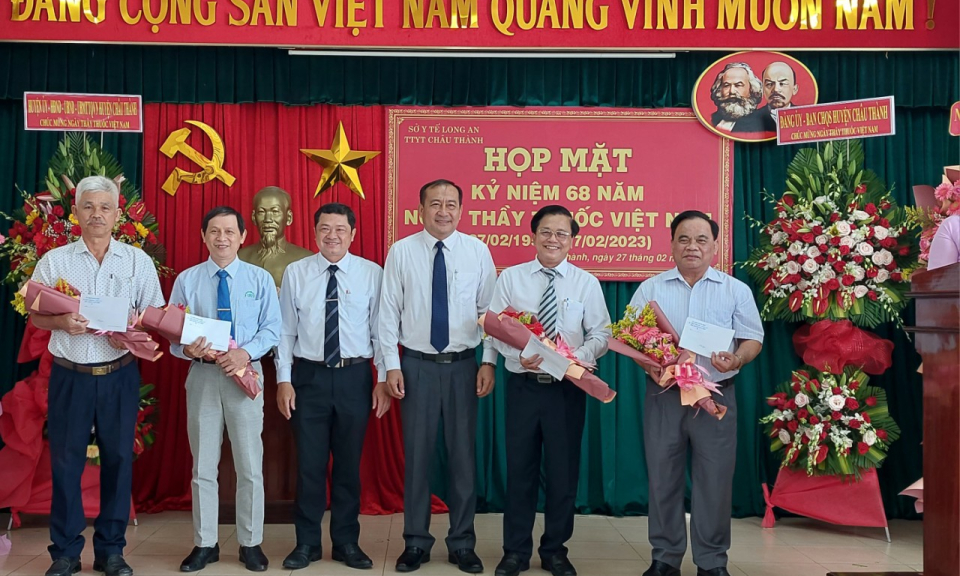 Huyện Châu Thành họp mặt kỷ niệm 68 năm Ngày Thầy thuốc Việt Nam 27/2