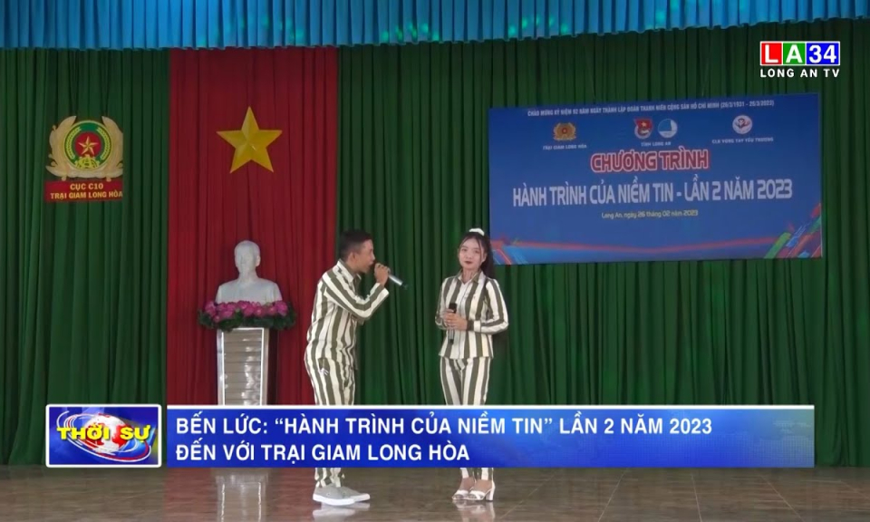 Bến Lức: “Hành trình của niềm tin” lần 2 năm 2023 đến với Trại giam Long Hòa