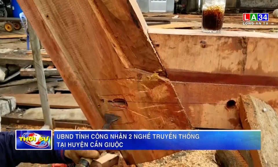 UBND tỉnh công nhận 2 nghề truyền thống tại huyện Cần Giuộc