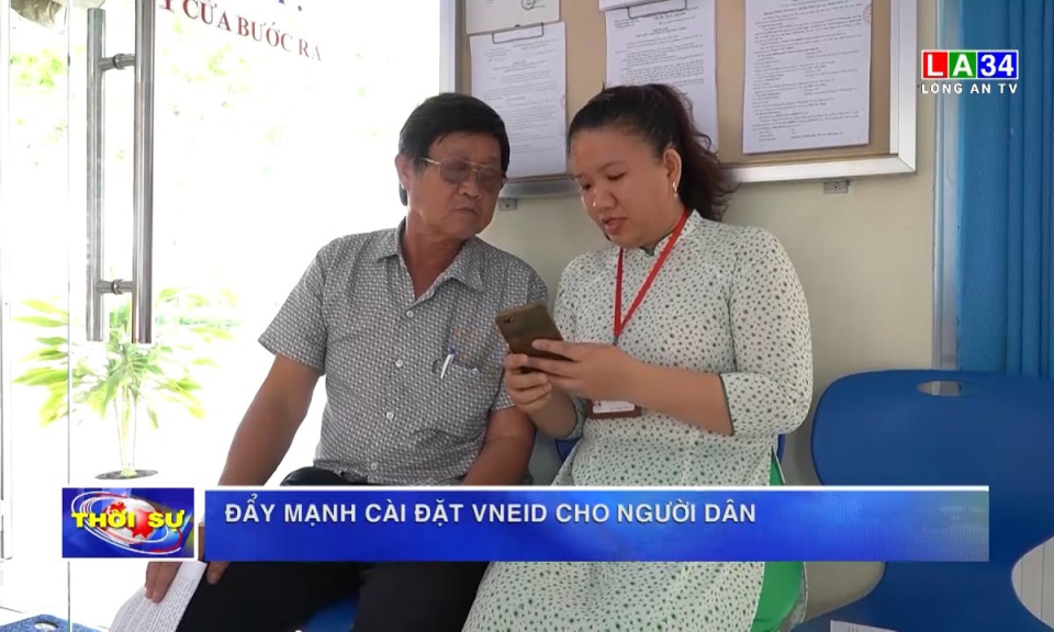 Đẩy mạnh cài đặt VNeID cho người dân
